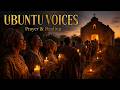 Ubuntu Voices | One Sacred Song | African Gospel Choir Songs for Prayer and Healing