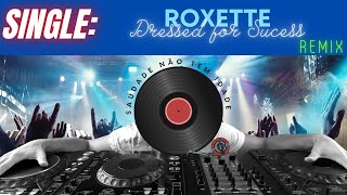Roxette Dressed For Success Instrumental Karaokê Flashback