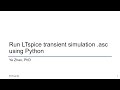 Use Python to run transient simulation in LTspice