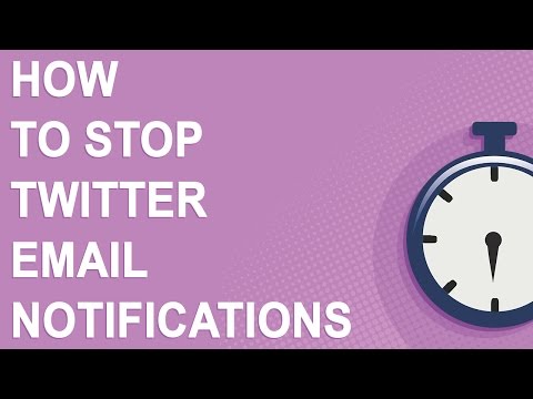 How to stop Twitter email notifications How to stop Twitter email notifications