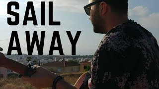 George Vrakas - Sail Away (Official Music Video)