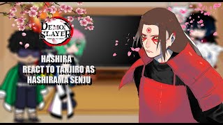 Hashira react to Tanjiro as Hashirama Senju Part 1 (My New Au)