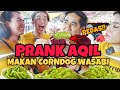 PRANK AQIL ZULKIFLEE MAKAN CORNDOG PEDAS WASABI!!