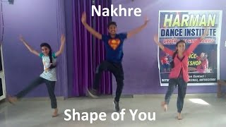 Bhangra on|| Nakhre(Jassi gill)||&||Shape of You(Ed-Sheeran)||Bhangra version||Latest Bhangra|
