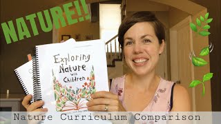 Nature Study Curriculum Comparison // Exploring Nature with Children & Gentle and Classical Nature