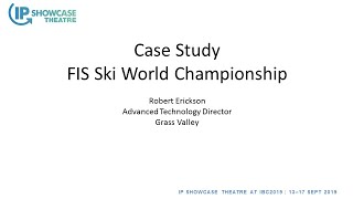 Case Study: FIS Alpine Skiing World Cup