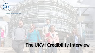 The UKVI Credibility Interview