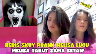 HERIS SKUY PRANK MELISA LUCU BANGET MELISA TAKUT SAMA SETAN 🤣 #herissskuyy #prank #livetiktok