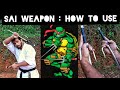 SAI WEAPON : HOW TO USE (with cool grip changing method)