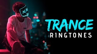 Top 5 Famous Trance | Famous Trance | Ringtones 🔥🔥(Download link in Description)