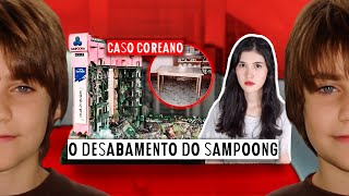 MAIOR TRAGÉDIA NA HISTÓRIA DA COREIA DO SUL: DESABAMENTO DO SHOPPING SAMPOONG | mount reage