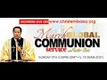 MARCH GLOBAL COMMUNION WITH PASTOR CHRIS 2023 LIVE