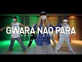 Assi - Gwara Nao Para | INDIA choreography