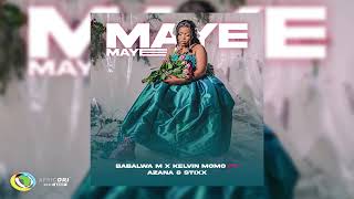Kelvin Momo & Babalwa M - Maye Maye ft. Azana & Stixx ( Audio)