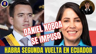 ECUADOR: DANIEL NOBOA Y LUISA GONZALEZ A SEGUNDA VUELETA