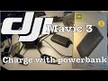 DJI Mavic 3 - Charge with powerbank