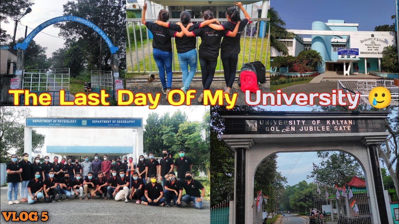 Last Day Of My University | Kalyani University Campus Tour | A ...