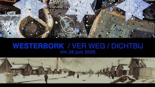 Nieuwe expositie Westerbork geopend