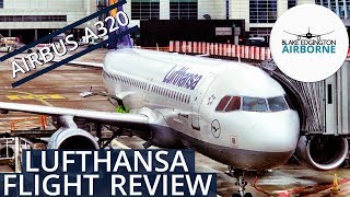 FLIGHT REVIEW | LUFTHANSA | Airbus A320 | Brussels to Munich