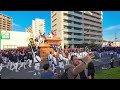 【2024年10月12日】東岸和田駅周辺でだんじり祭り kishiwada danjiri festival