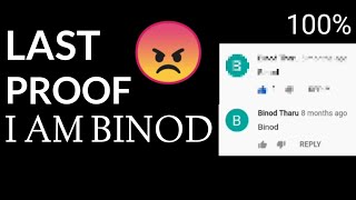 FINAL PROOF THAT I AM BINOD | REAL BINOD | BINOD THARU | SLAYYPOINT