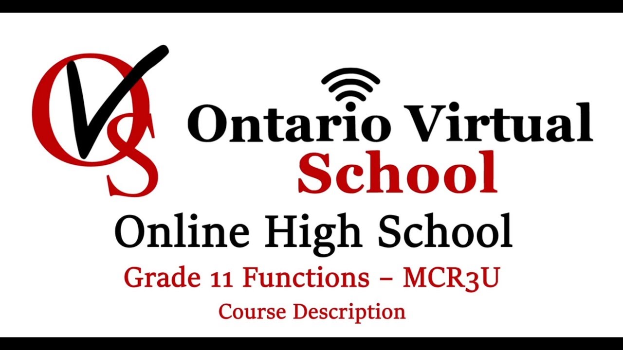 MCR3U Grade 11 Functions - Course Description - Ontario Virtual School ...