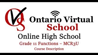 MCR3U Grade 11 Functions -  Course Description - Ontario Virtual School - OVS