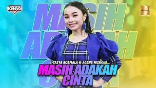 Download Lagu Tasya Rosmala ft Ageng Music Masih Adakah Cinta... MP3 Gratis