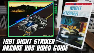 Night Striker ナイト ストライカー 1991 Taito King Video Arcade Super Play & Pacifist Run VHS Tape 1080p 60fps