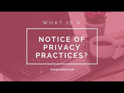 What information must be included in the notice of privacy practices?