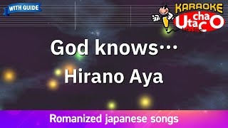 God knows… – Hirano Aya (Romaji Karaoke with guide)