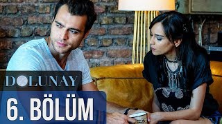 Dolunay 6. Bölüm