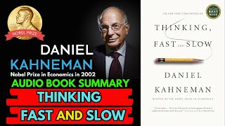 Thinking, Fast and Slow by Daniel Kahneman Book Summary| psychology behavioral economics | AudioBook