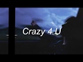 Anna Clendening - Crazy 4 U lyrics