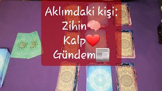 Aklımdaki kişi:Zihin🧠, Kalp❤️, Gündem📰#tarot #aklımızdakikişi #zihinkalpgündem