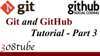 Git and GitHub Version Control Tutorial - Part 3