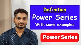 Definition of Power Series | L1 | TYBSc Maths | Power Series @ranjankhatu