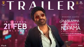 Jaabilamma Neeku Antha Kopama Trailer | Dhanush | Pavish | Anikha | Priya Varrier | GV Prakash