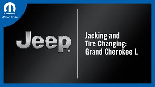 Jacking and Tire Changing | How To | 2024 Jeep Grand Cherokee L