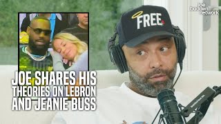 Joe Shares His Theories on LeBron and Jeanie Buss After Viral