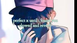 perfect x Until I Found You Ringtone || yenzo bitz