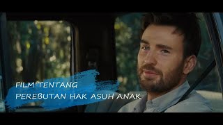 FILM TENTANG PEREBUTAN HAK ASUH ANAK