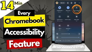 Chromebook Accessibility Features