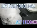 How to make bubble foam | Tipi Tricks