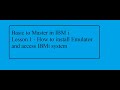 Basic to Master in IBM i Lesson 1: Install Emulator and access IBM i system (AS400)