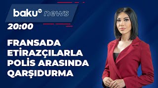 Fransada etirazçılarla polis arasında qarşıdurma - BAKU TV