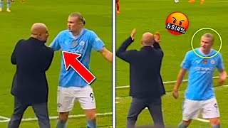 Haaland Angry Reaction To Pep Guardiola after he substituted him 😬