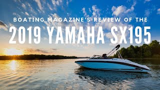 Boating Magazine Boat Buyers Guide  2019 Yamaha SX195