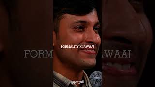 Formality Ki Awaaj | Stand Up Comedy ft. Aashish Solanki