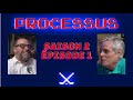 Processus - EP01 S2 - Un été chargé pour le CH!